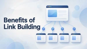 Benefits of Link Building